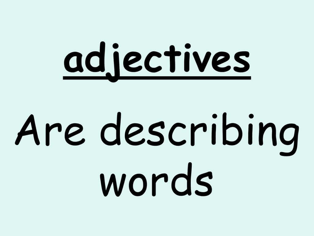 Adjectives Describing Words Graphic Wallpaper