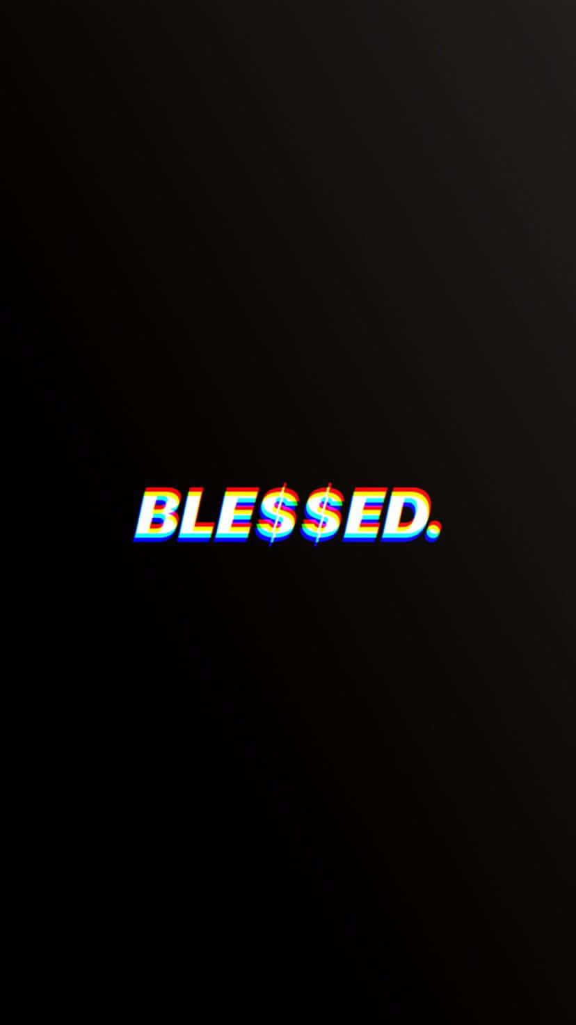 Blessed Dollar Sign Wallpaper