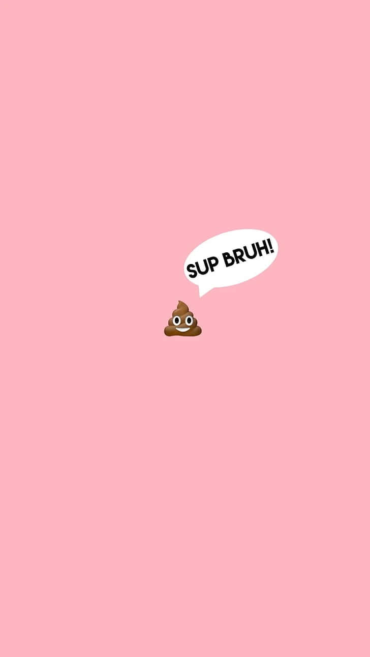 Bruh With Emoji In Pink Wallpaper