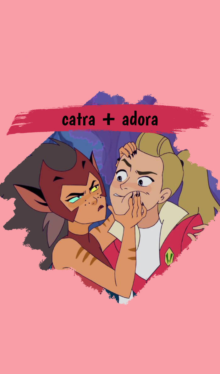 Catradora Catra And Adora Ship Wallpaper