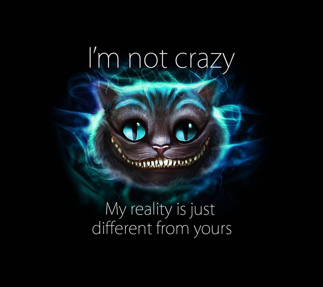 Cheshire Cat Crazy Quote Wallpaper