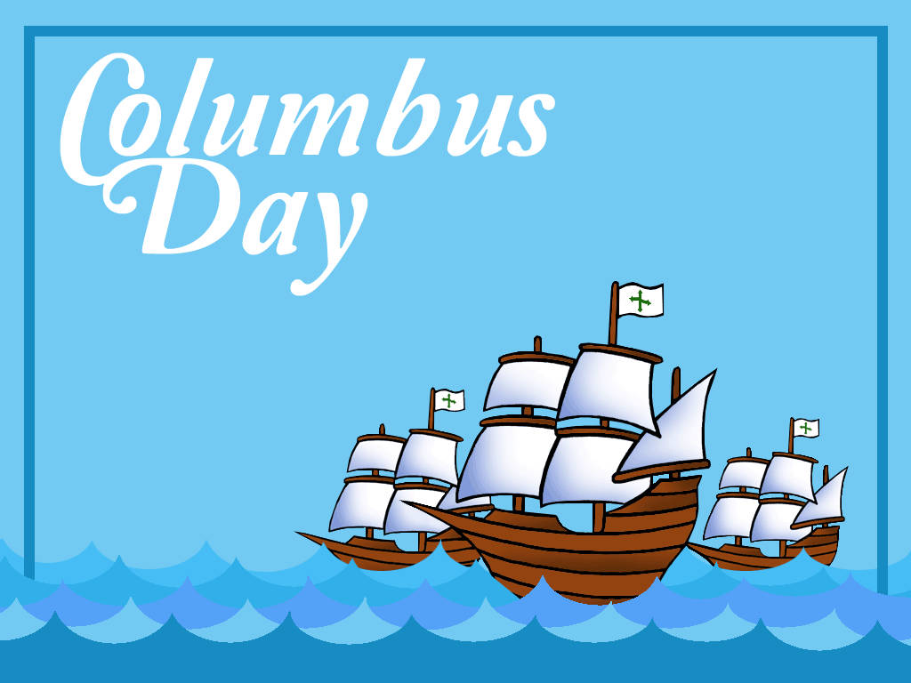 Columbus Day Ship Blue Art Wallpaper