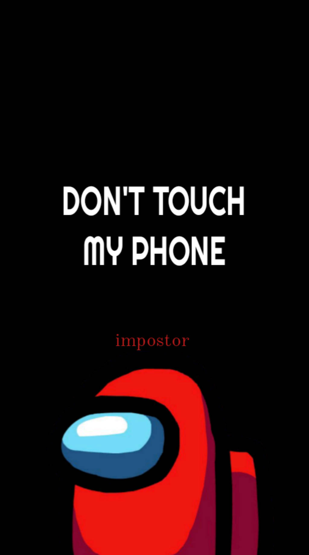 Cool Among Us Don't Touch Phone Wallpaper