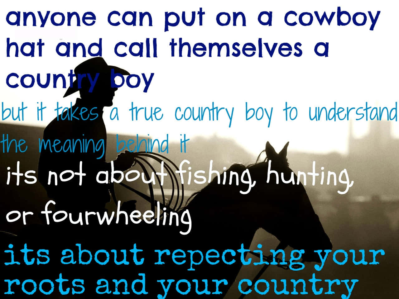 Cute Country Cowboy Quote Wallpaper