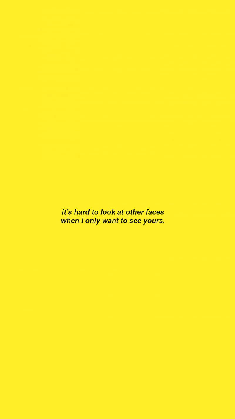 Cute Yellow Aesthetic Quote Wallpaper