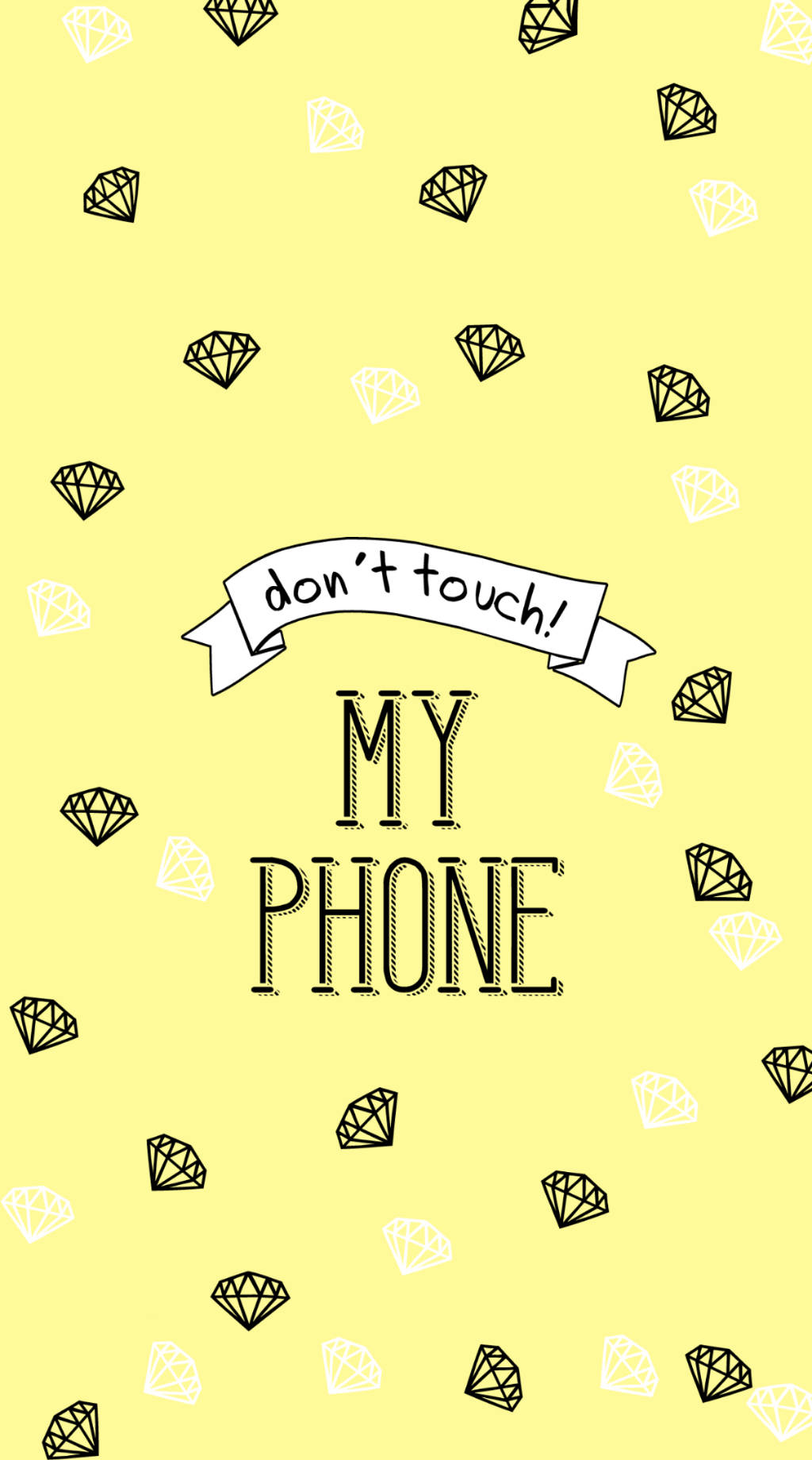 Don't Touch My Phone Yellow Diamonds Wallpaper