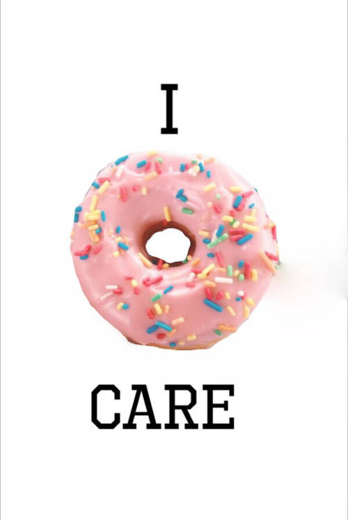 Doughnut With I Don’t Care Frosting Wallpaper