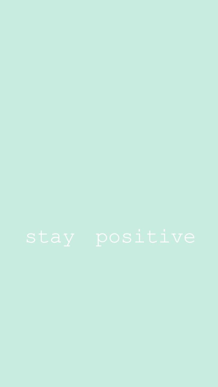 Embrace Positivity - Mint Green Aesthetic Wallpaper Wallpaper