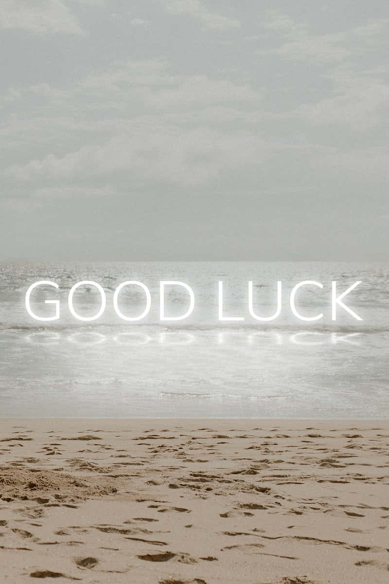 Good Luck Beach Wishes Wallpaper