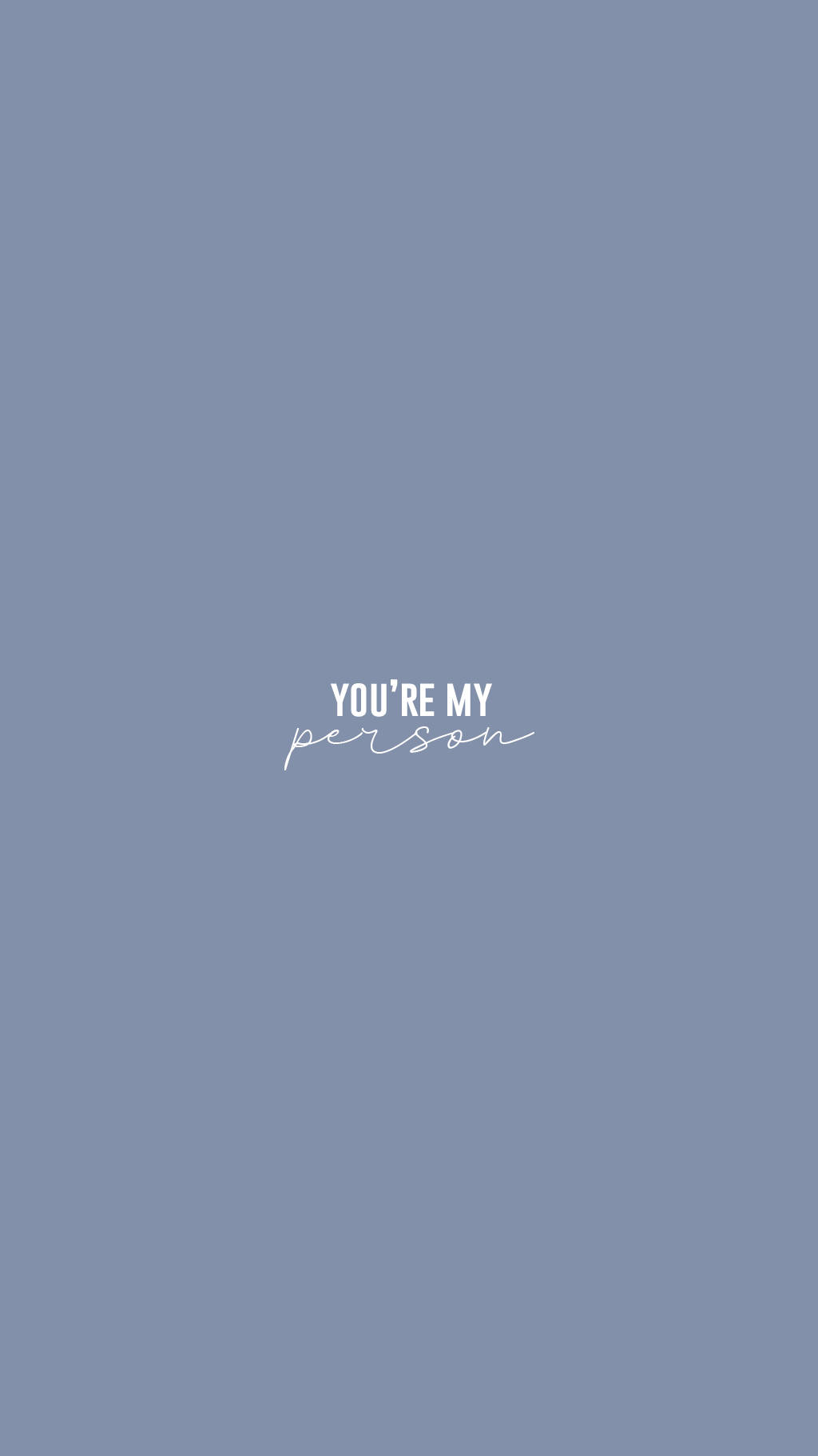 Grey's Anatomy You're My Person Wallpaper