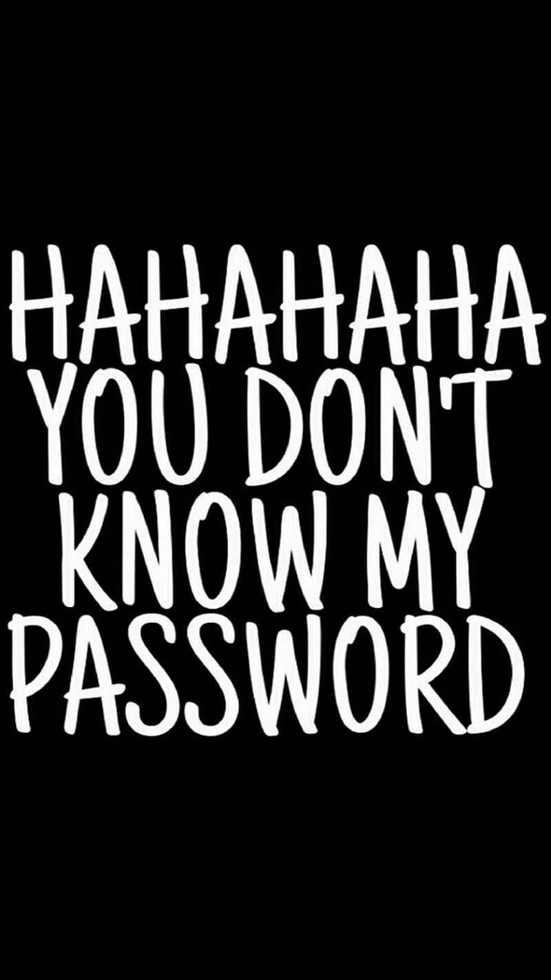 Hahaha Password Handwriting Wallpaper