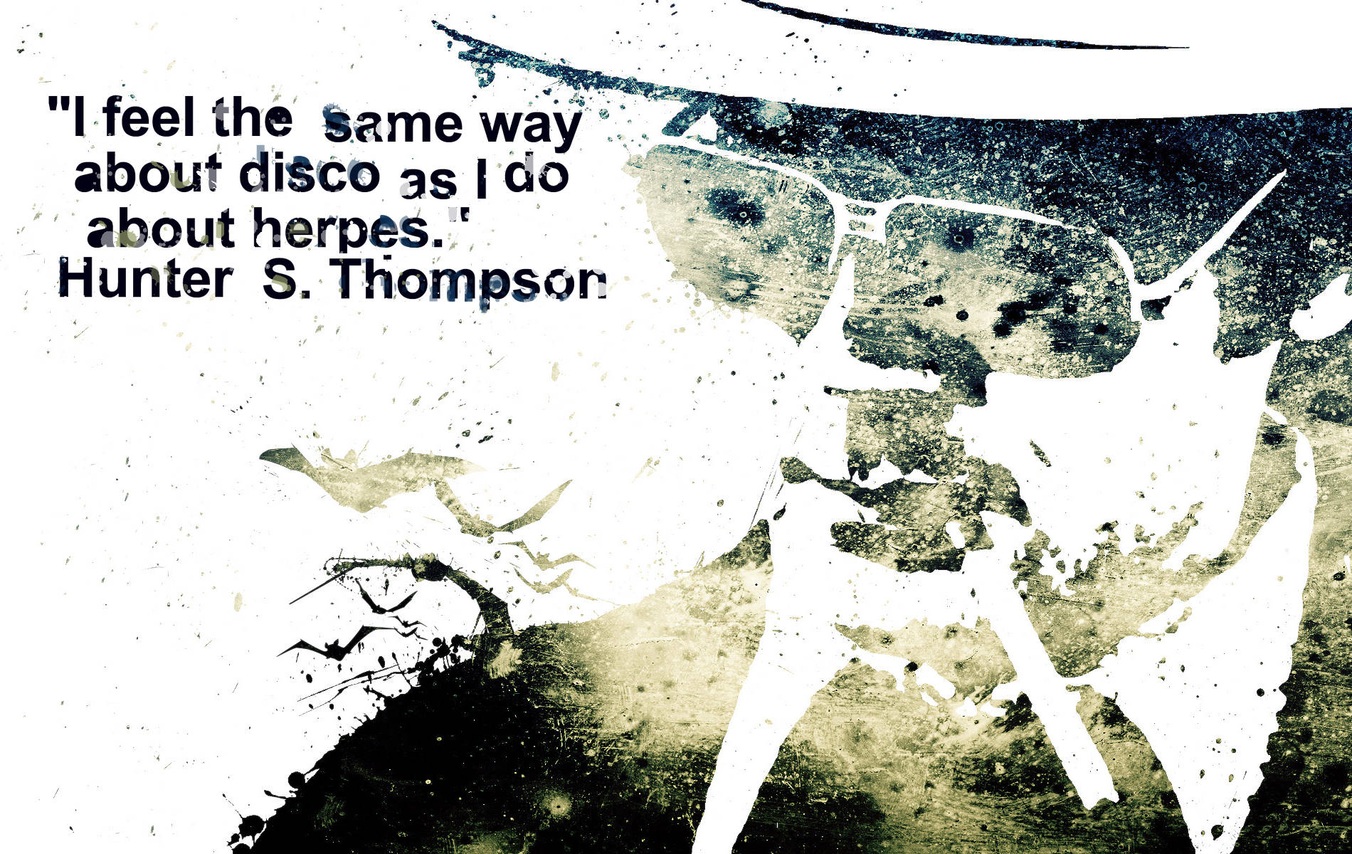 Hunter Thompson Disco Quote Wallpaper