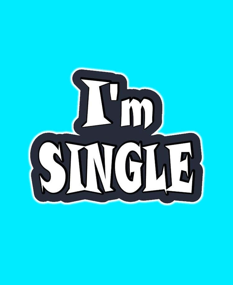 Im Single Statement Sticker Wallpaper