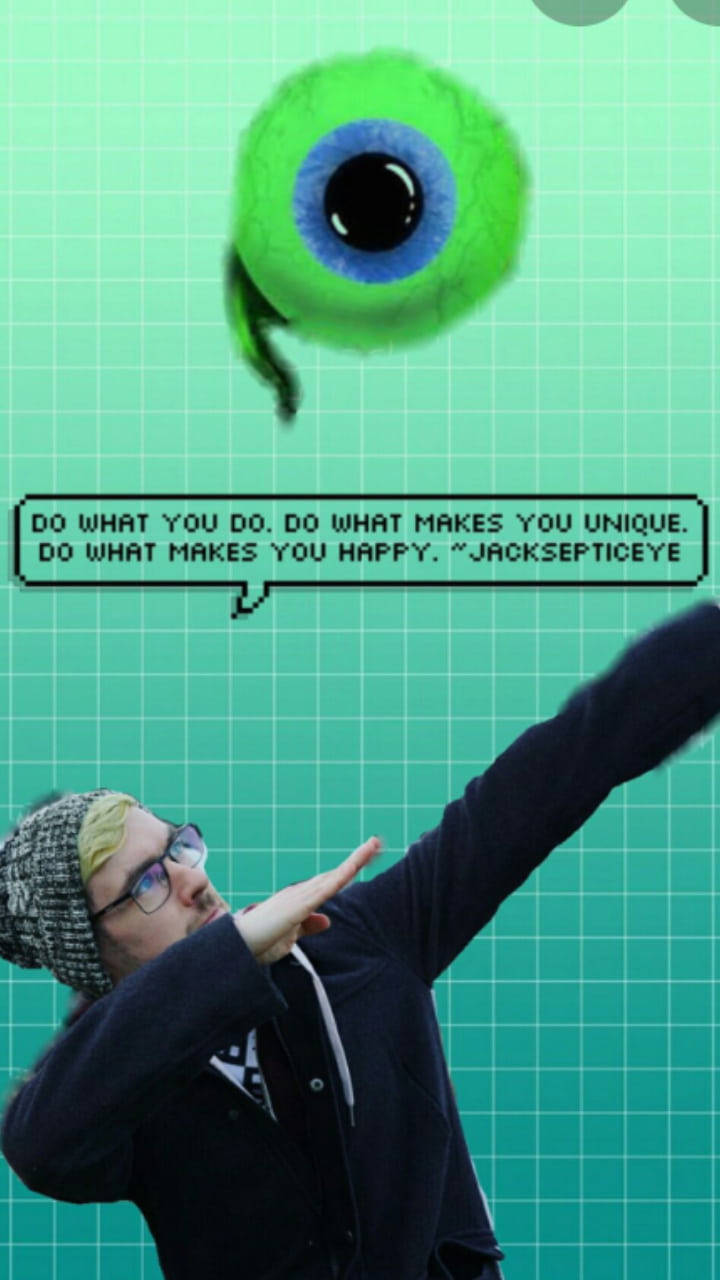 Jacksepticeye Quote Wallpaper