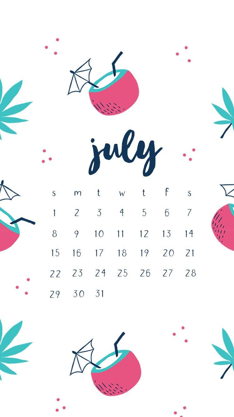 July Calendar With Pink Drinks Wallpaper