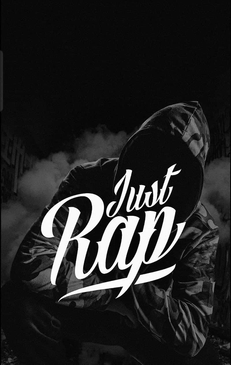 Just Rap - A Black And White Image Of A Man In A Hoodie Wallpaper