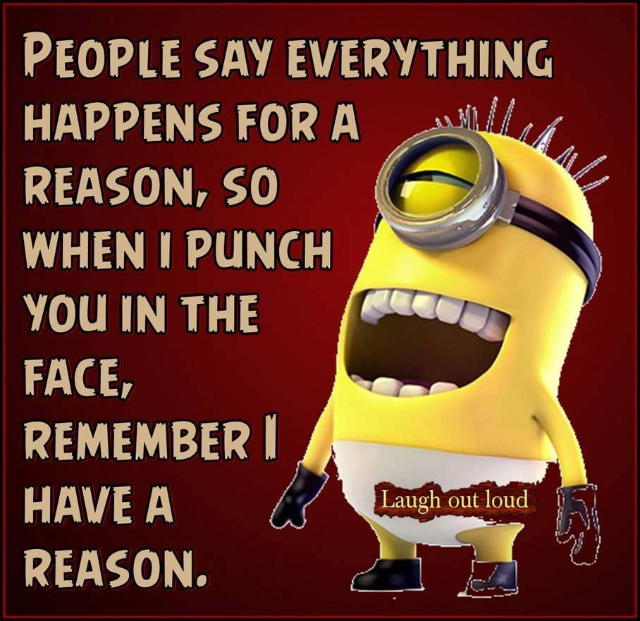 Minion Meme Everything Happens For A Reason Wallpaper