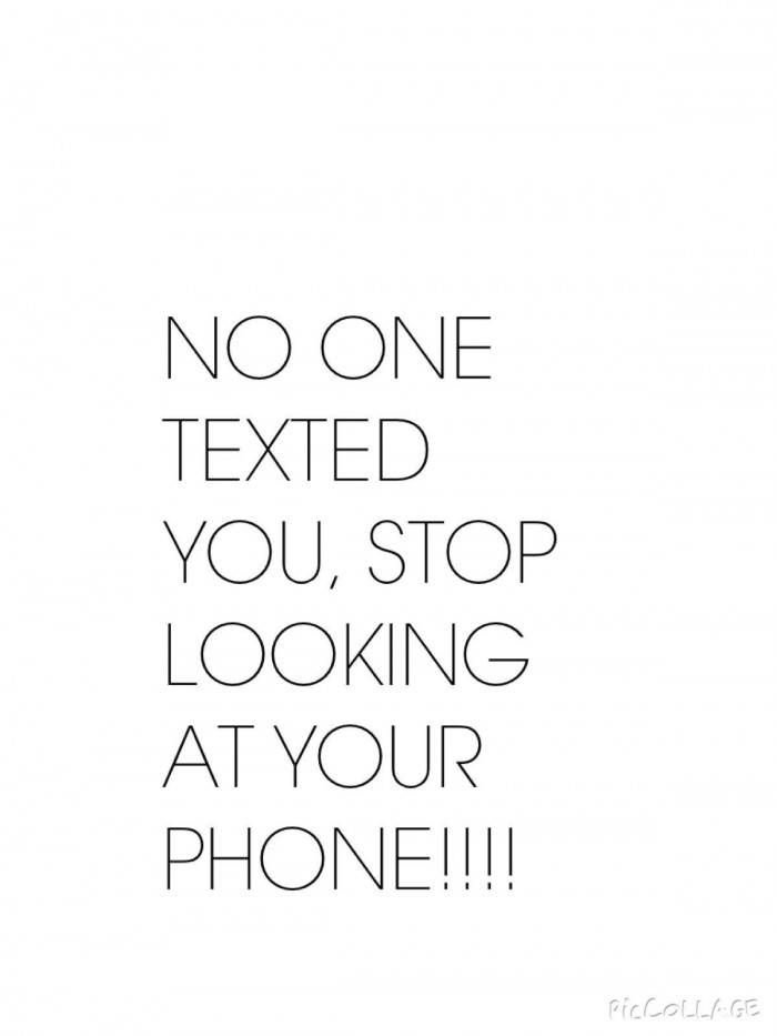 No One Texted You Funny Phone Wallpaper
