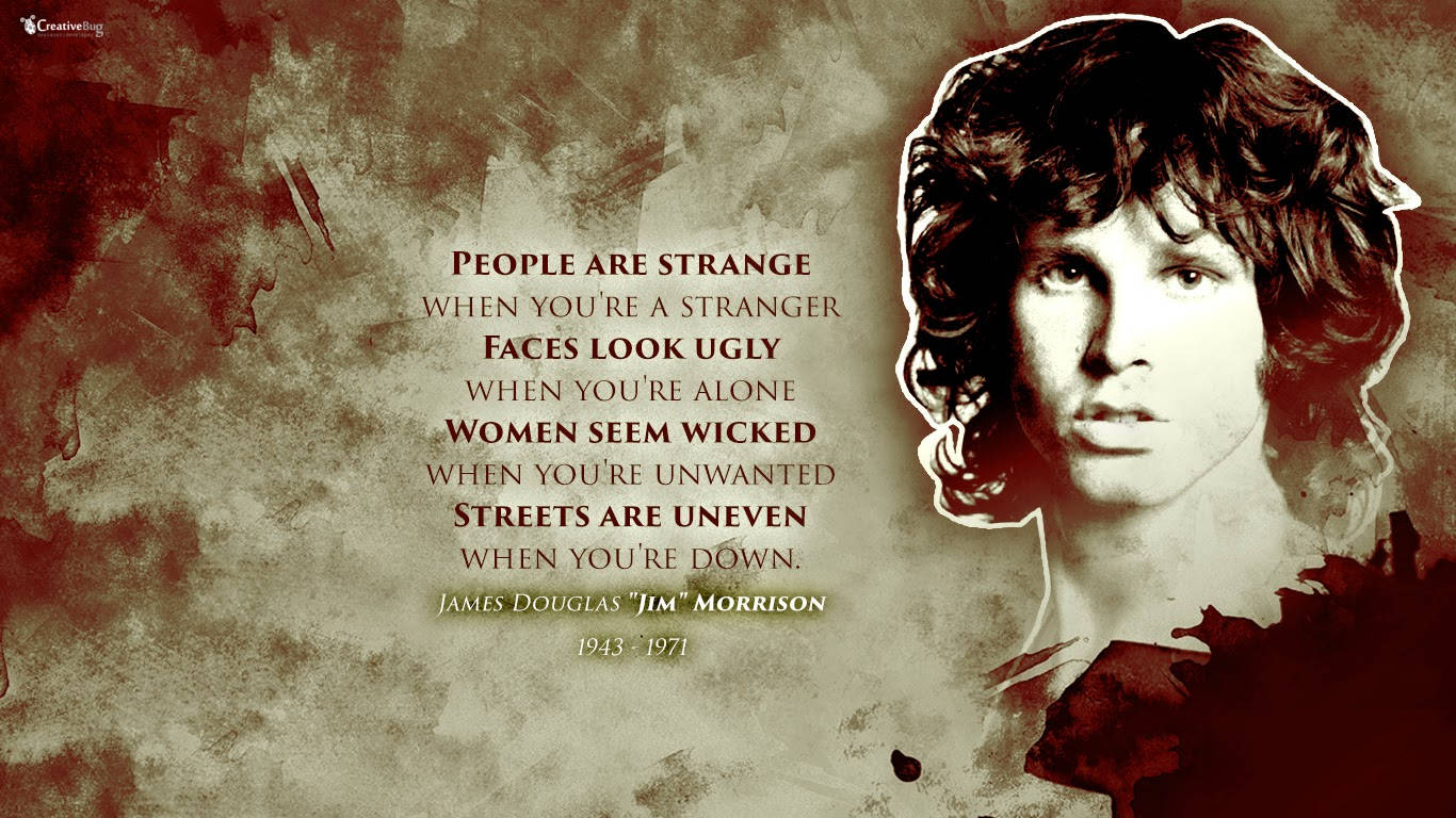 Pensive Jim Morrison With Inspirational Quote Wallpaper