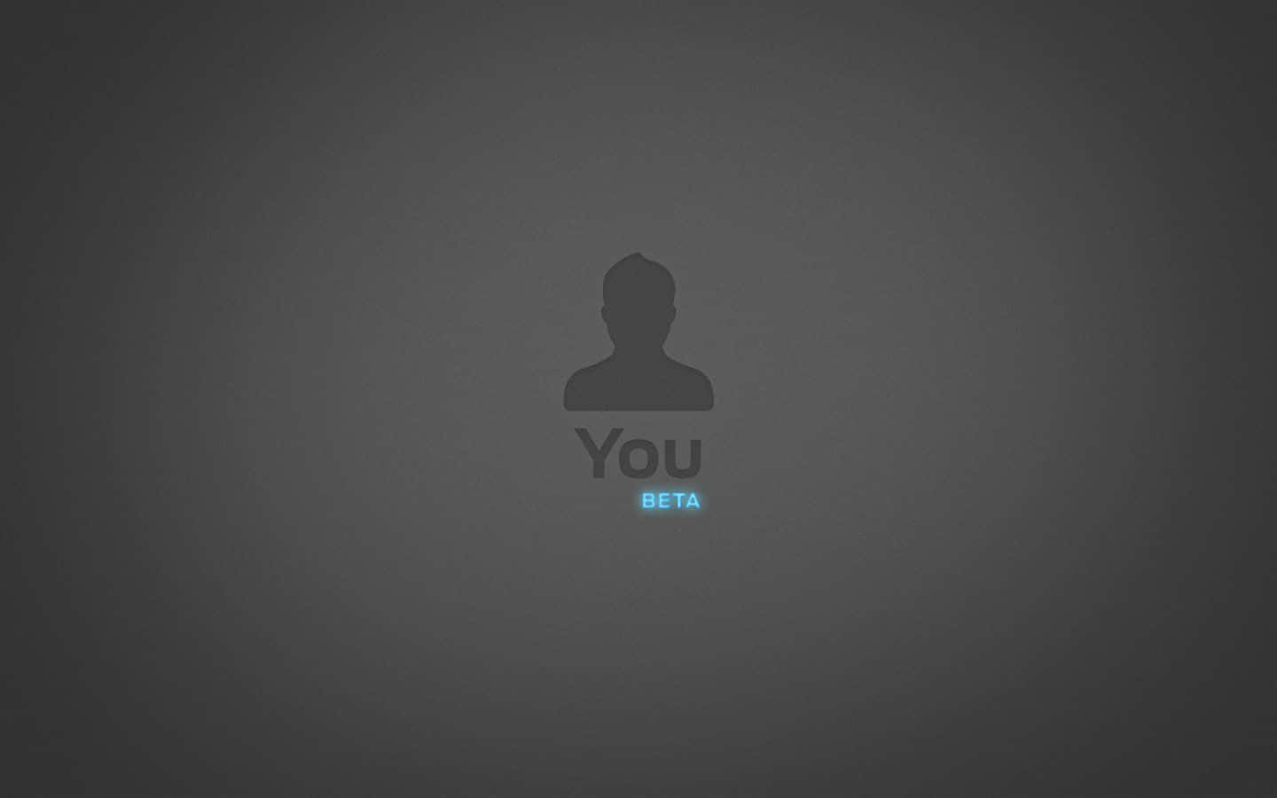 Personal Development Concept Beta You Wallpaper