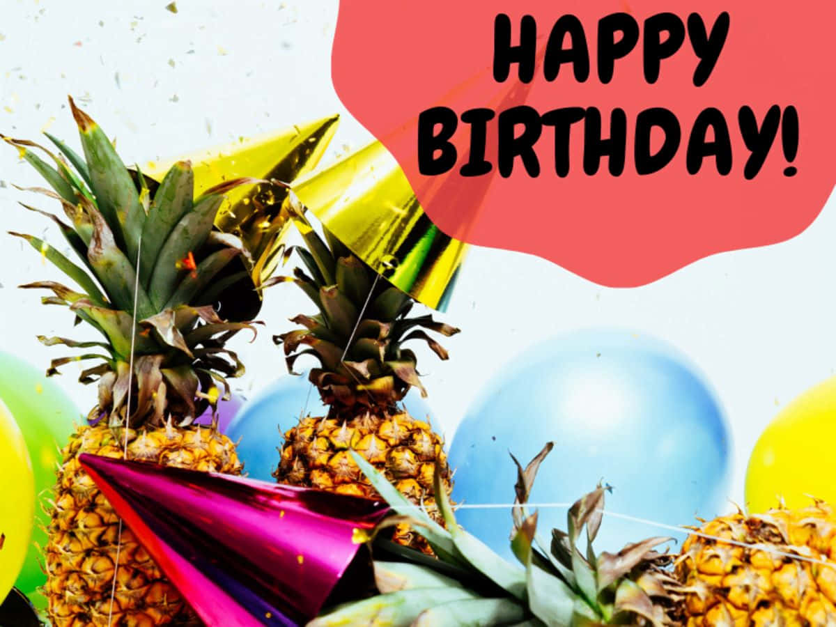 Pineapples_ Birthday_ Celebration Wallpaper