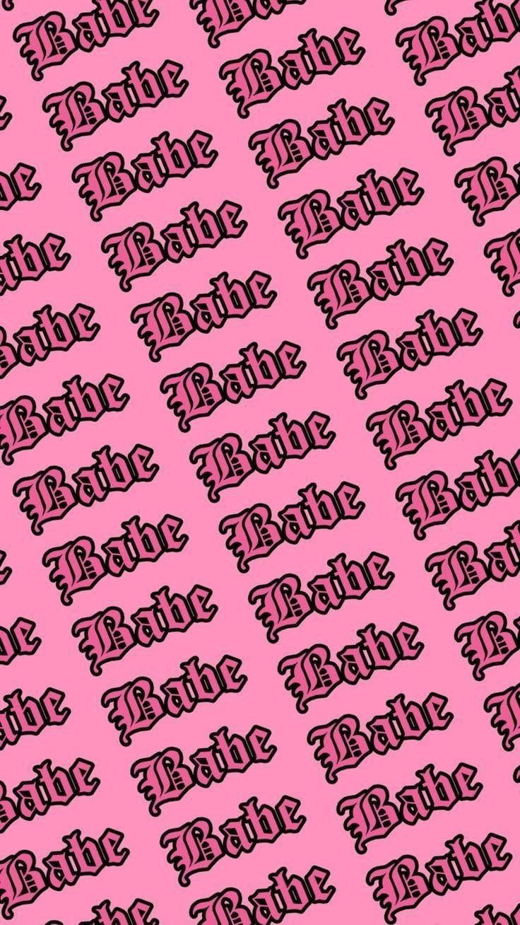 Pink Baddie Babe Pattern Background Wallpaper