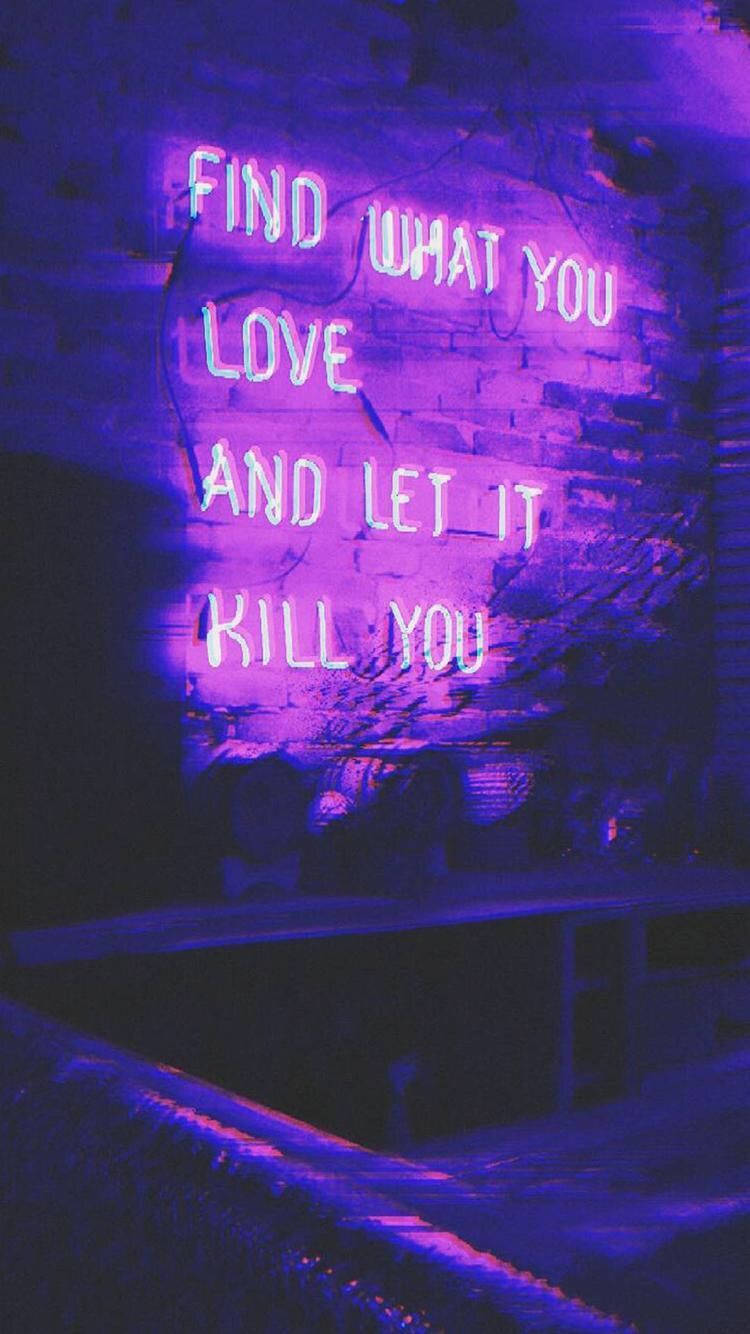 Purple Aesthetic Neon Sign Quote Wallpaper