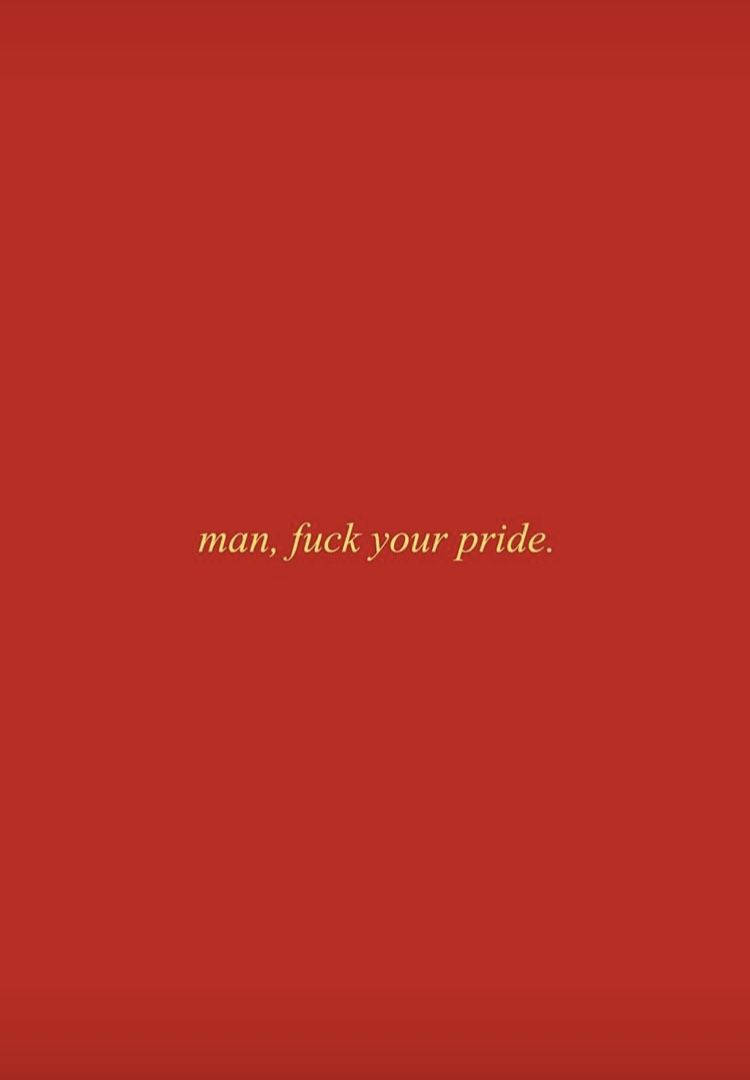 Red Aesthetic Pride Quote Wallpaper
