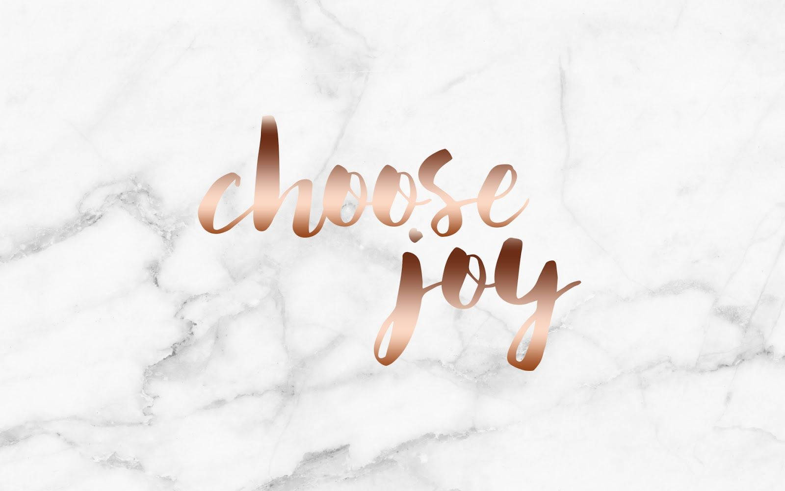 Rose Gold Choose Joy Wallpaper