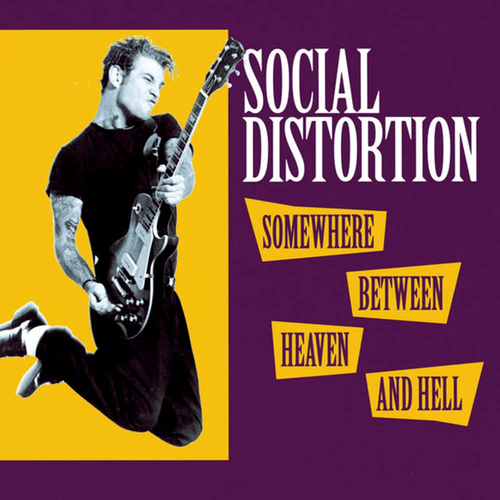 Social Distortion Somewhere Between Heaven And Hell Wallpaper