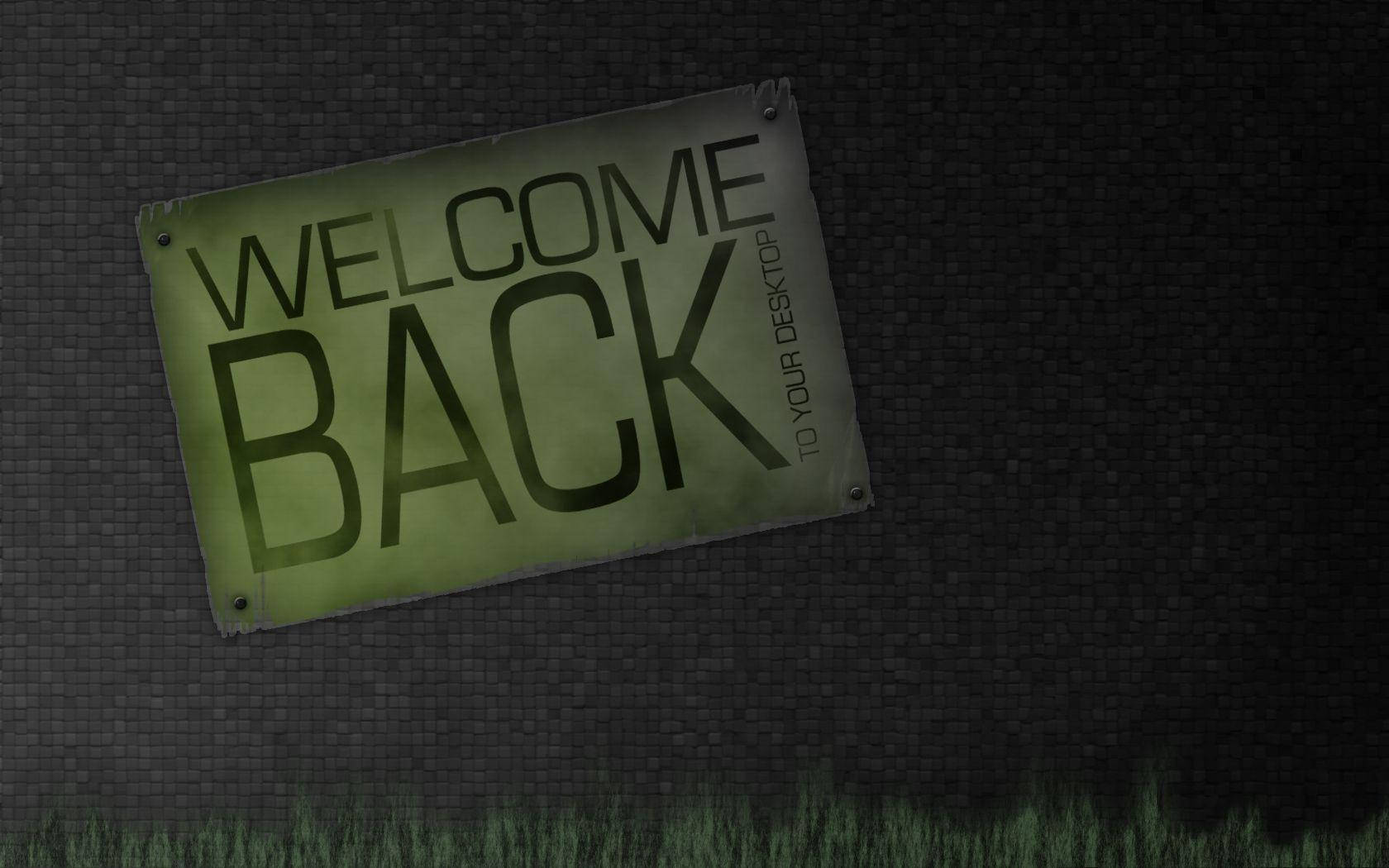Welcome Back Signage Gray Aesthetic Wallpaper
