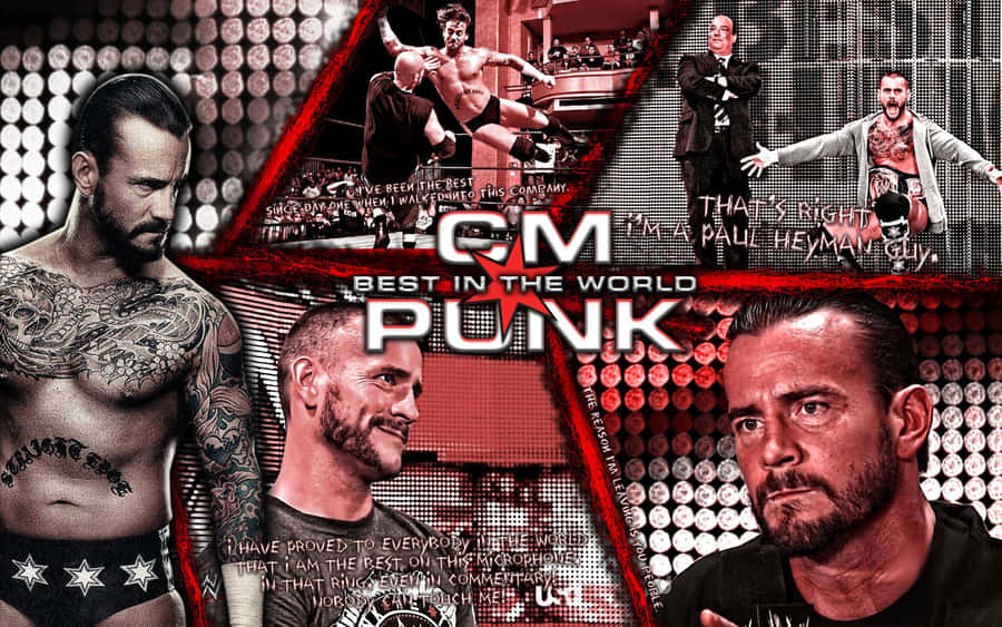 A Collage Of Wrestlers With The Words Cm Best In The World Punk Wallpaper