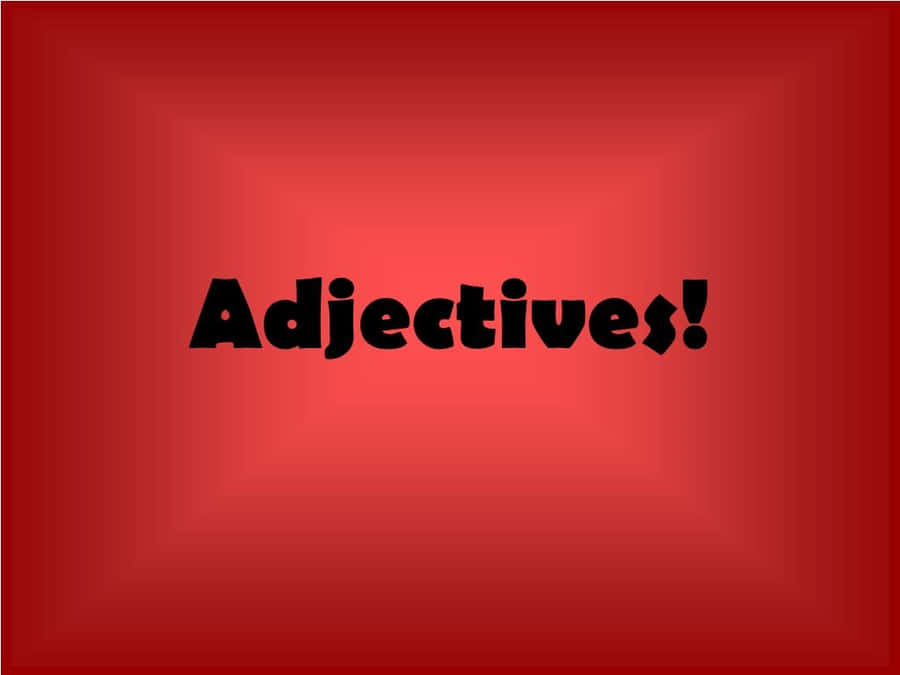 Adjectives Exclamation Red Background Wallpaper