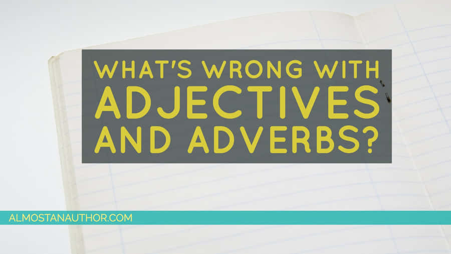 Adjectivesand Adverbs Question Wallpaper