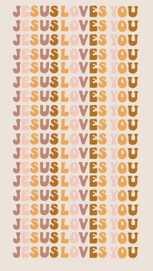 Aesthetic Jesus Text Jesus Loves You Wallpaper