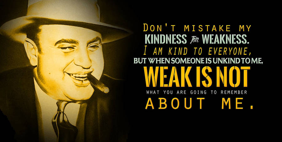 Al Capone Quotation Wallpaper