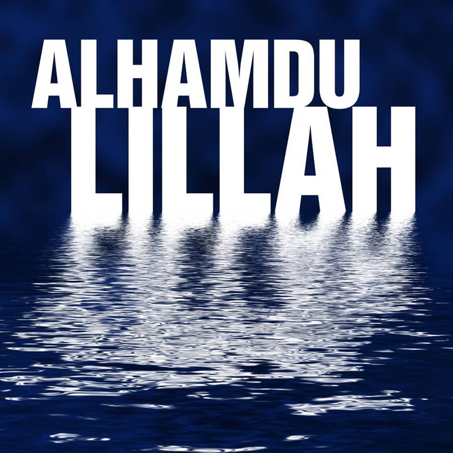 Alhamdulillah Blue Sea Wallpaper