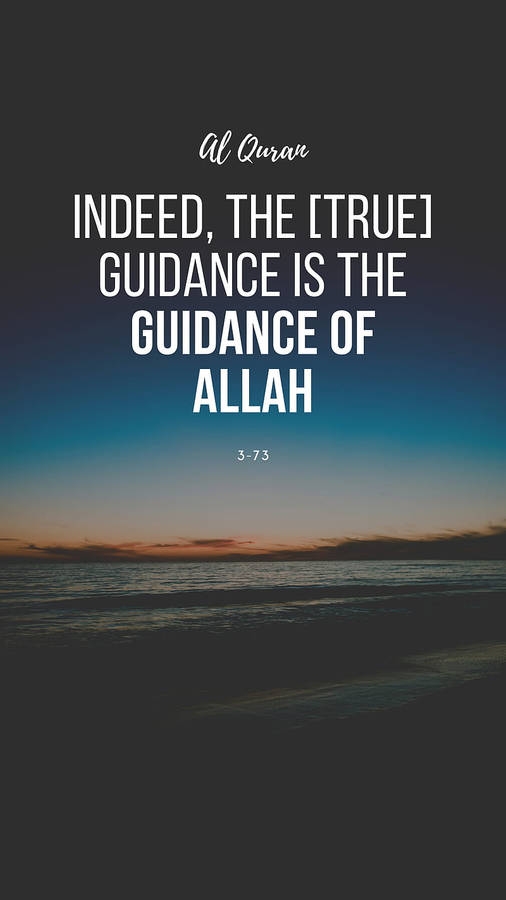 Allah's Guidance Quote With Indeed Word Wallpaper