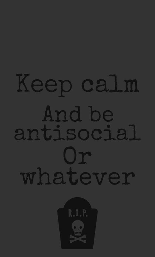 Antisocial Savage Quotes Wallpaper