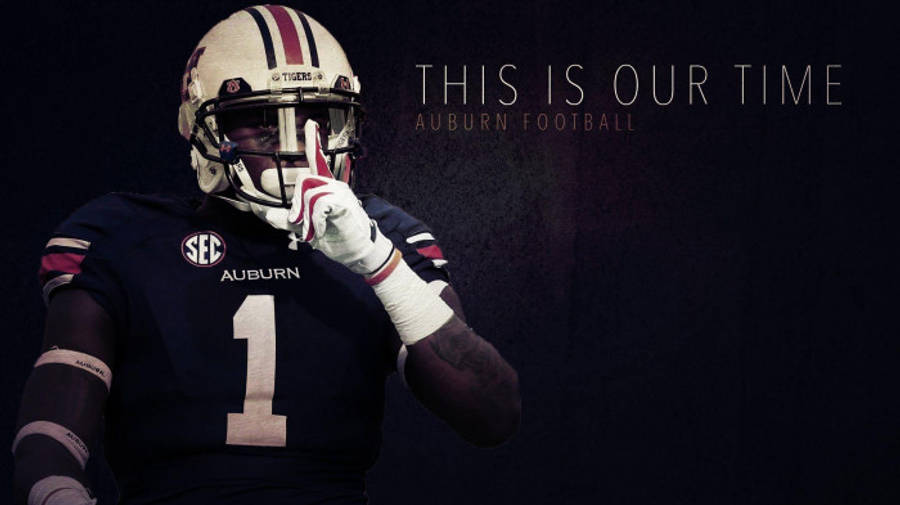 Auburn Football This Is Our Time Wallpaper