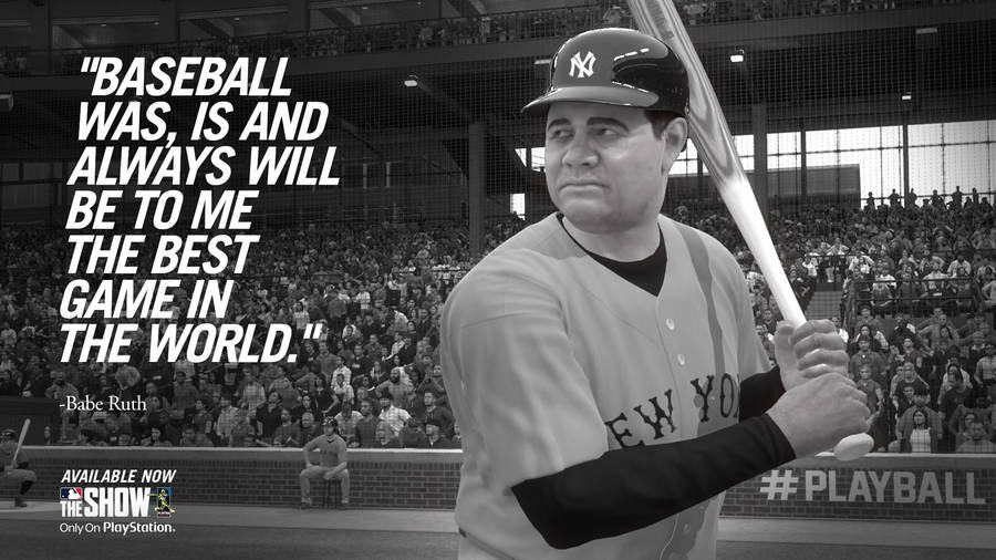 Babe Ruth Baseball Quote Wallpaper