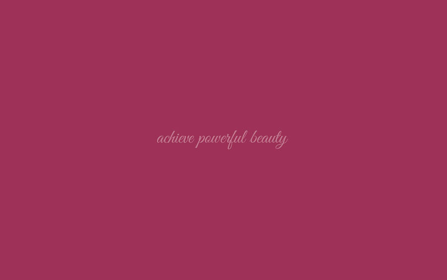 Baddie Aesthetic Quote In Maroon Wallpaper