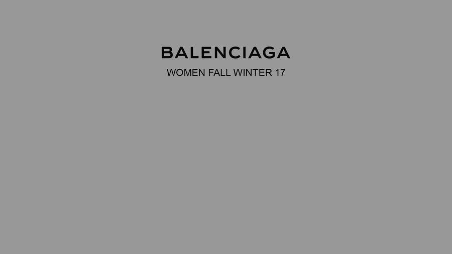 Balenciaga Women Fall Winter 17 Wallpaper