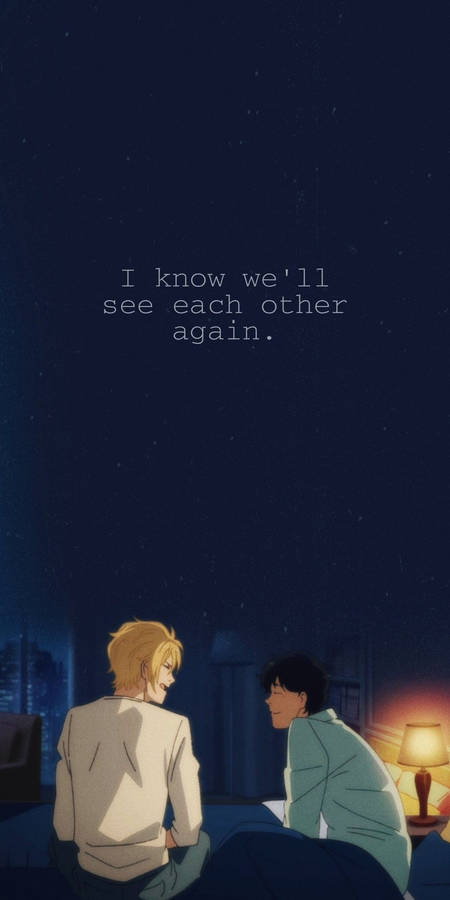 Banana Fish Eiji Ash Quote Wallpaper