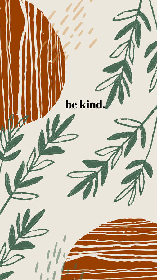 Be Kind Boho Iphone Wallpaper