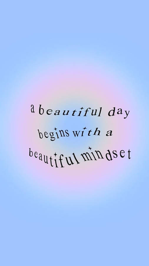 Beautiful Day Positive Quotes Wallpaper