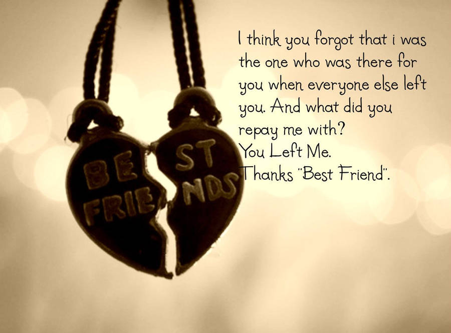 Best Friend Break Up Letter Wallpaper