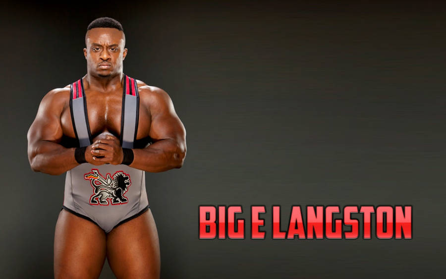 Big E Langston In Grey Wallpaper