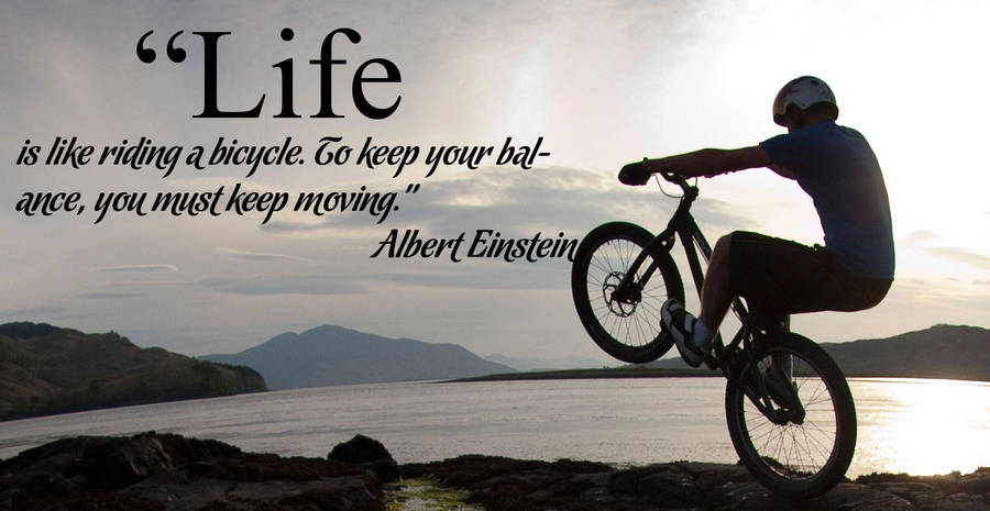 Bike Ride Quotes Wallpaper