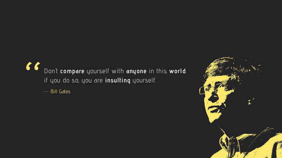 Bill Gates Quote Wallpaper